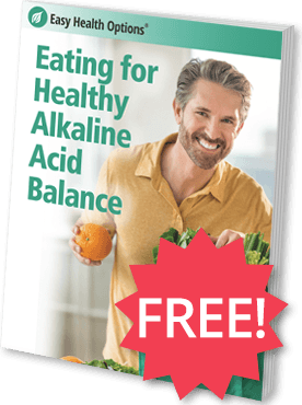 FREE Report: ating for Healthy Alkaline Balance